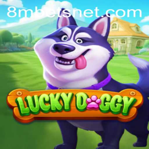 Exploring the Exciting World of LuckyDoggy and 8MBets
