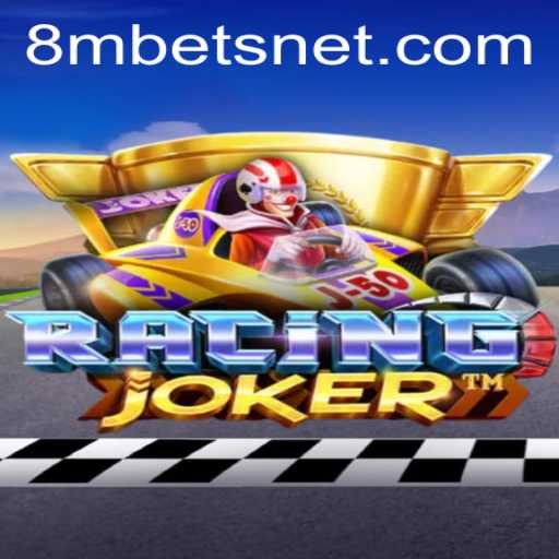 Introducing RacingJoker: A Thrilling Adventure with 8MBets