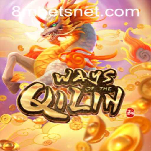 Exploring the Enchanting World of Ways of the Qilin at 8MBets